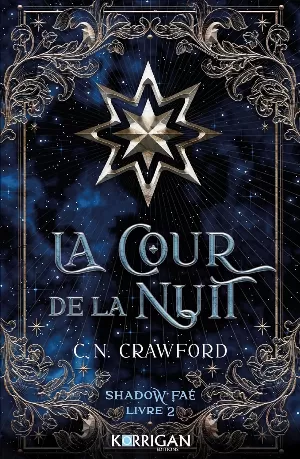 Shadow Fae, Tome 2 : La Cour de la nuit